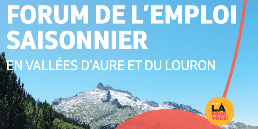 Forum de l’emploi saisonnier en Vallées d’Aure et du Louron